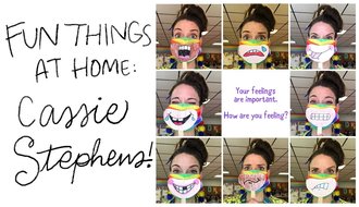 Fun things at home: Cassie Stephens!