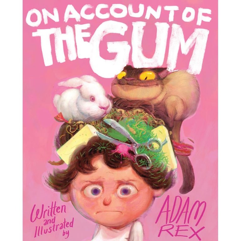 On Account of the Gum