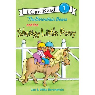 The Berenstain Bears and the Shaggy Little Pony Reader
