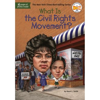 Who HQ What is the Civil Rights Movement?