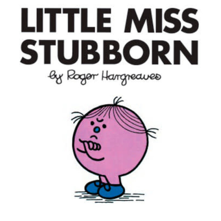 Little Miss Stubborn