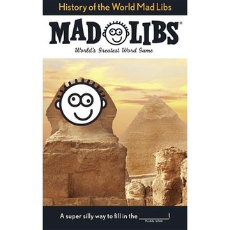 Mad Libs History of the World Mad Libs