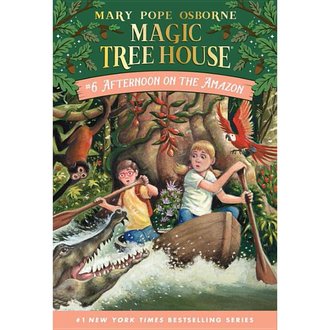 Magic Tree House #6 Afternooon on the Amazon