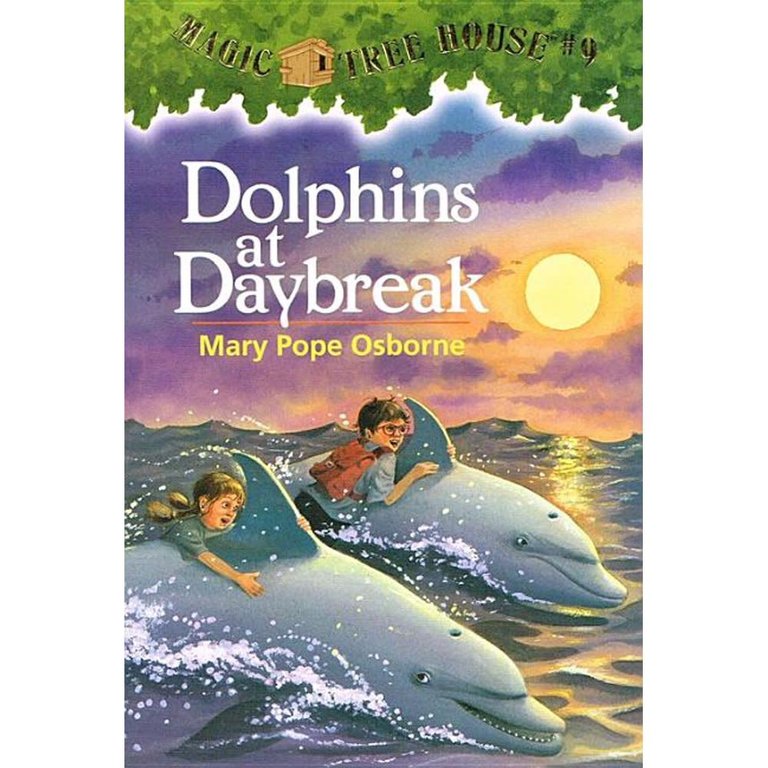 Magic Tree House #9 Dolphins at Daybreak