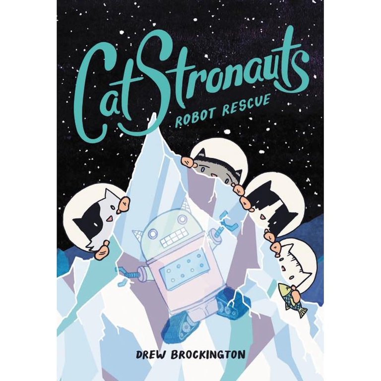 CatStronauts #4 Robot Rescue