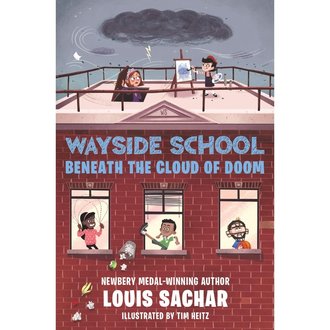 Wayside School: Beneath the Cloud of Doom