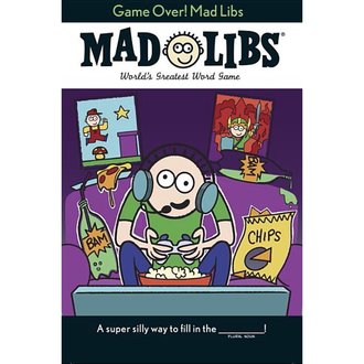 Game Over! Mad Libs