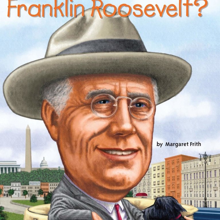Who HQ Who Was Franklin Roosevelt?