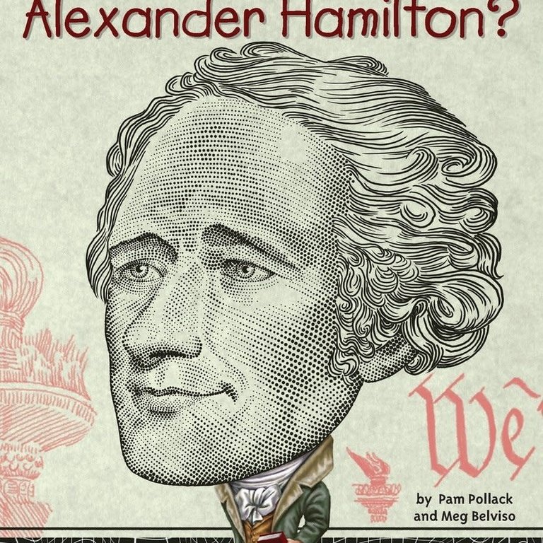 Who HQ Who Was Alexander Hamilton?