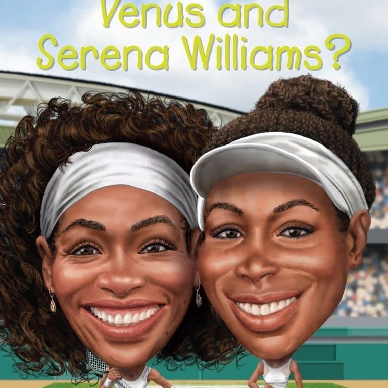 Who HQ Who Are Venus & Serena Williams?