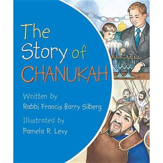 The Story of Chanukah Board Book