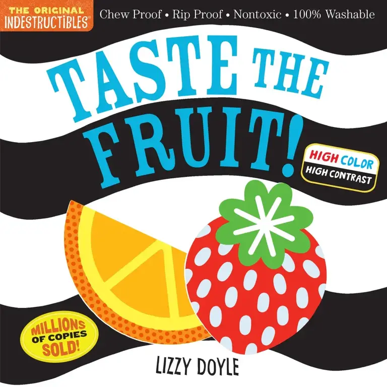 Indestructible Books Taste The Fruit!