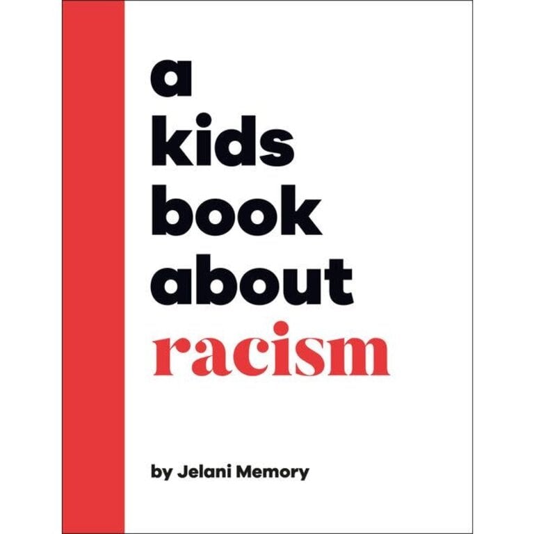 A Kids Book About Racism