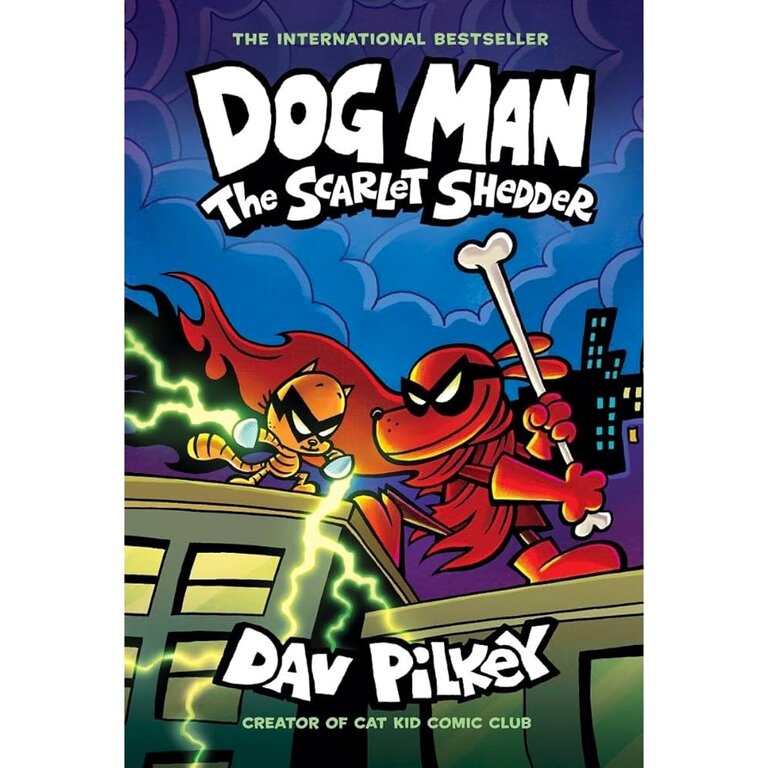 Dog Man #12: The Scarlet Shedder