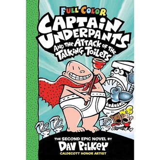 Captain Underpants and the Attack of the Talking Toilets #2 Full Color