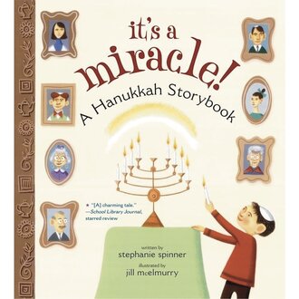 It's a Miracle! A Hanukkah Storybook