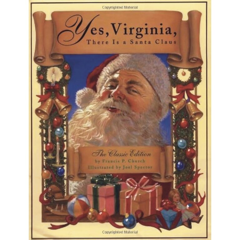 Yes, Virginia, There Is a Santa Claus