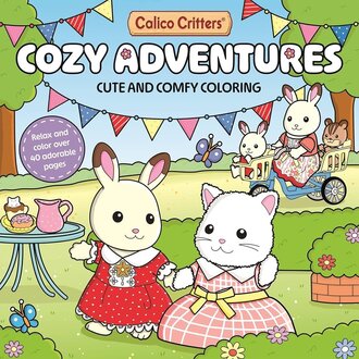 Calico Critters Cozy Adventures Coloring Book