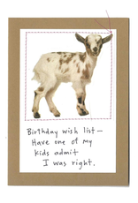 Faire/Visual Treats CARD-BIRTHDAY "HAVE ONE OF MY KIDS" GOAT