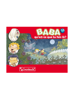 Kinésis éducation Baba - Qu'est-ce que tu fais là ?