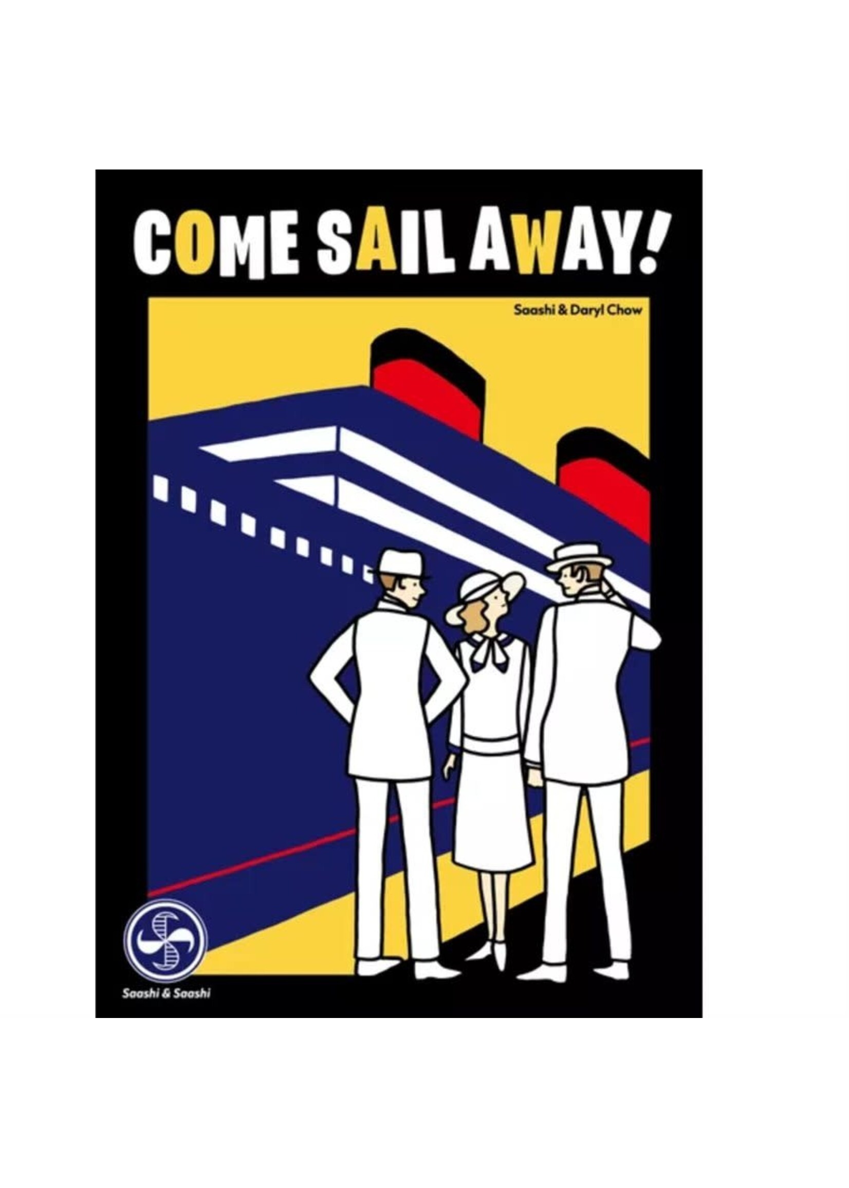 Saashi & Saashi Come Sail Away! (FR)