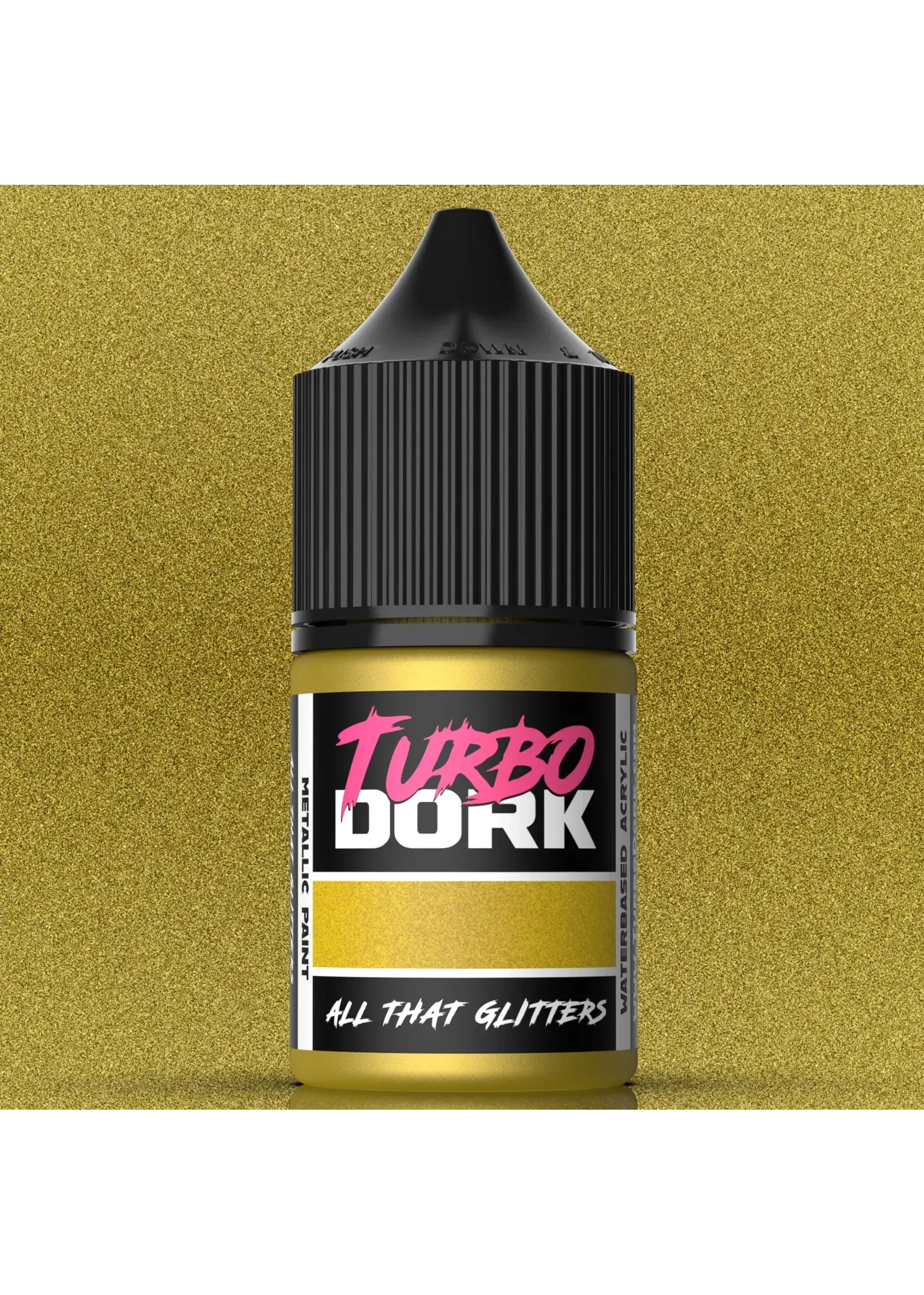 Turbo Dork All That Glitters