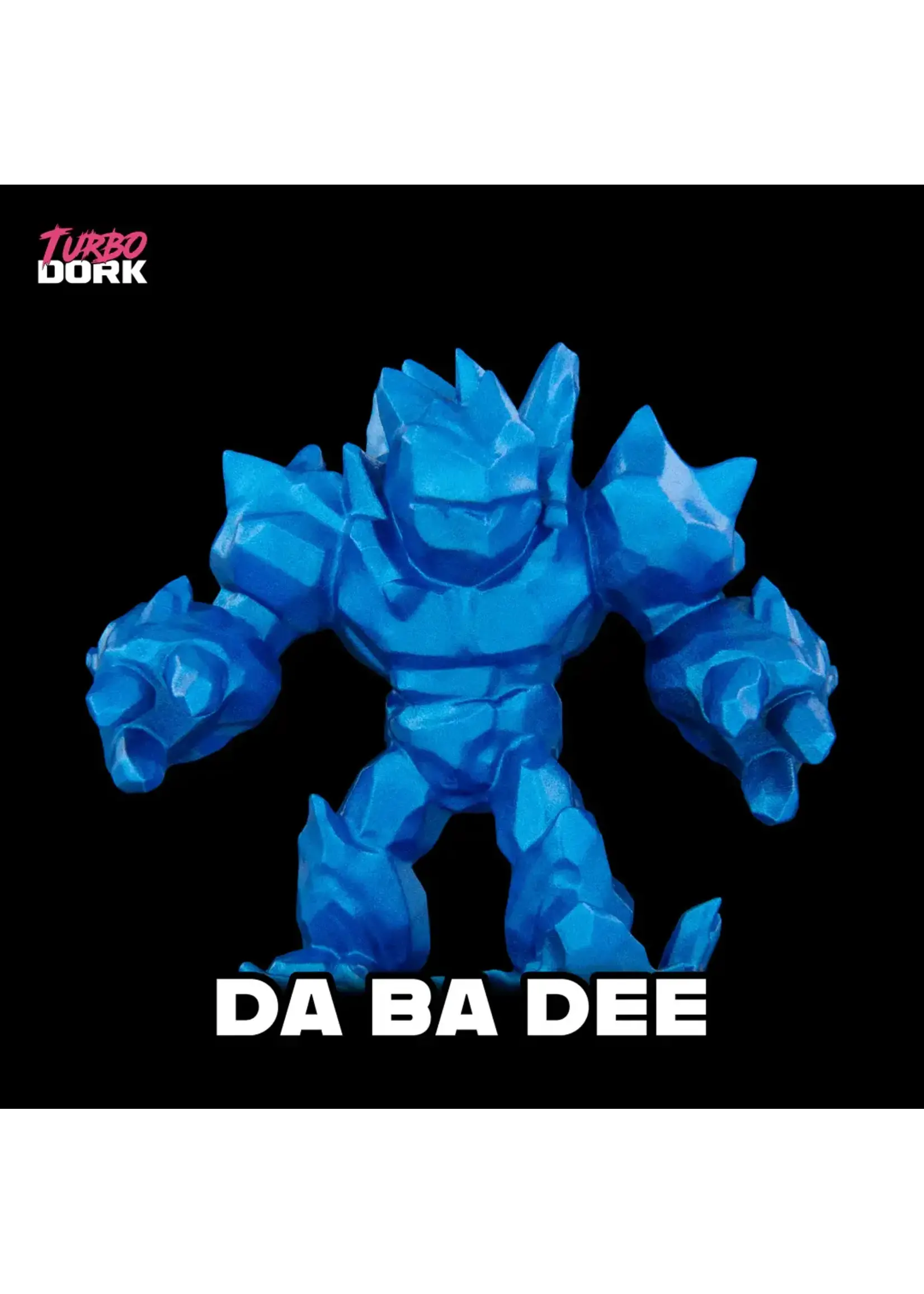 Turbo Dork Turbo Dork - Metallic Paint - Da Ba Dee