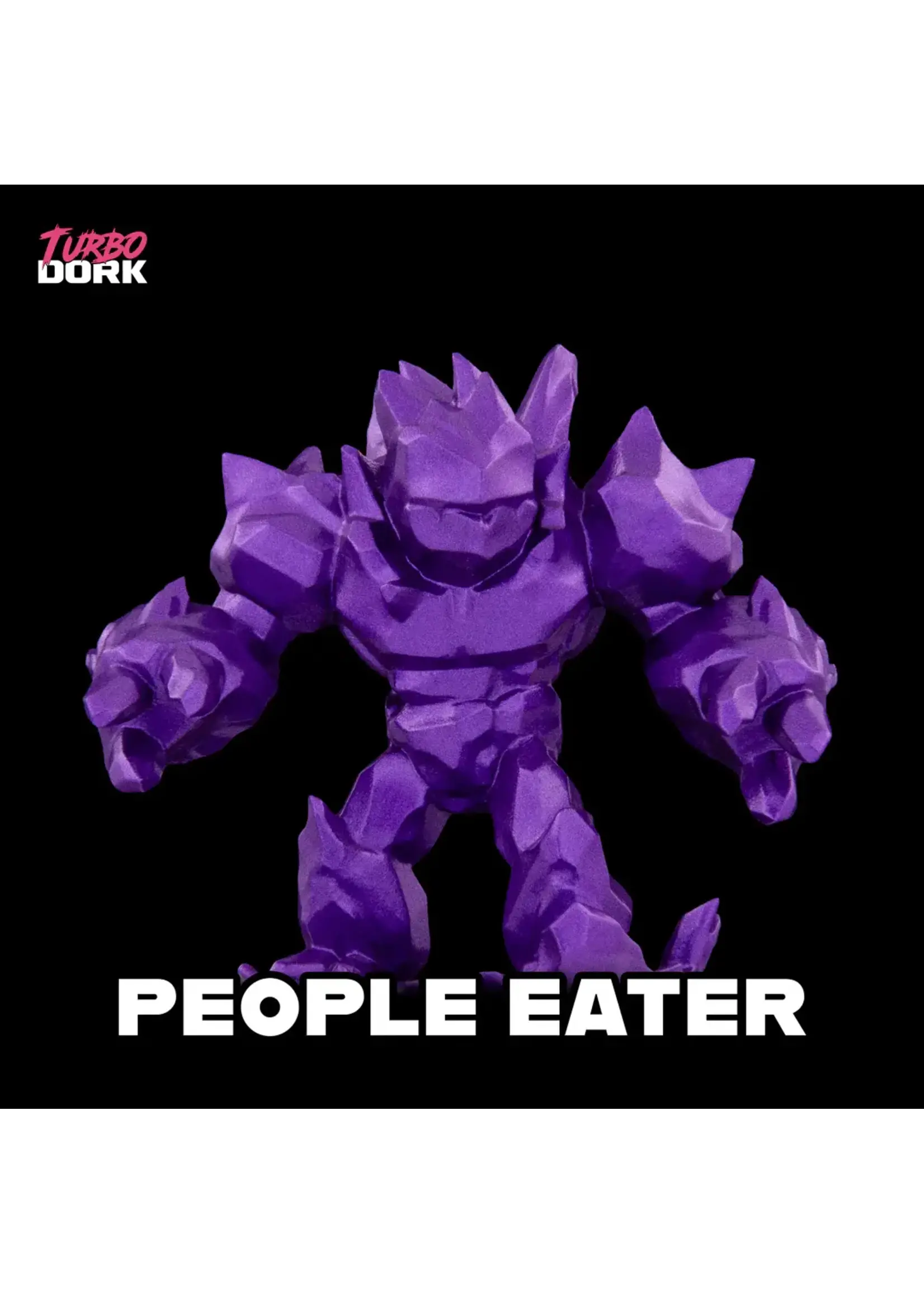 Turbo Dork Turbo Dork - Metallic Paint - People Eater
