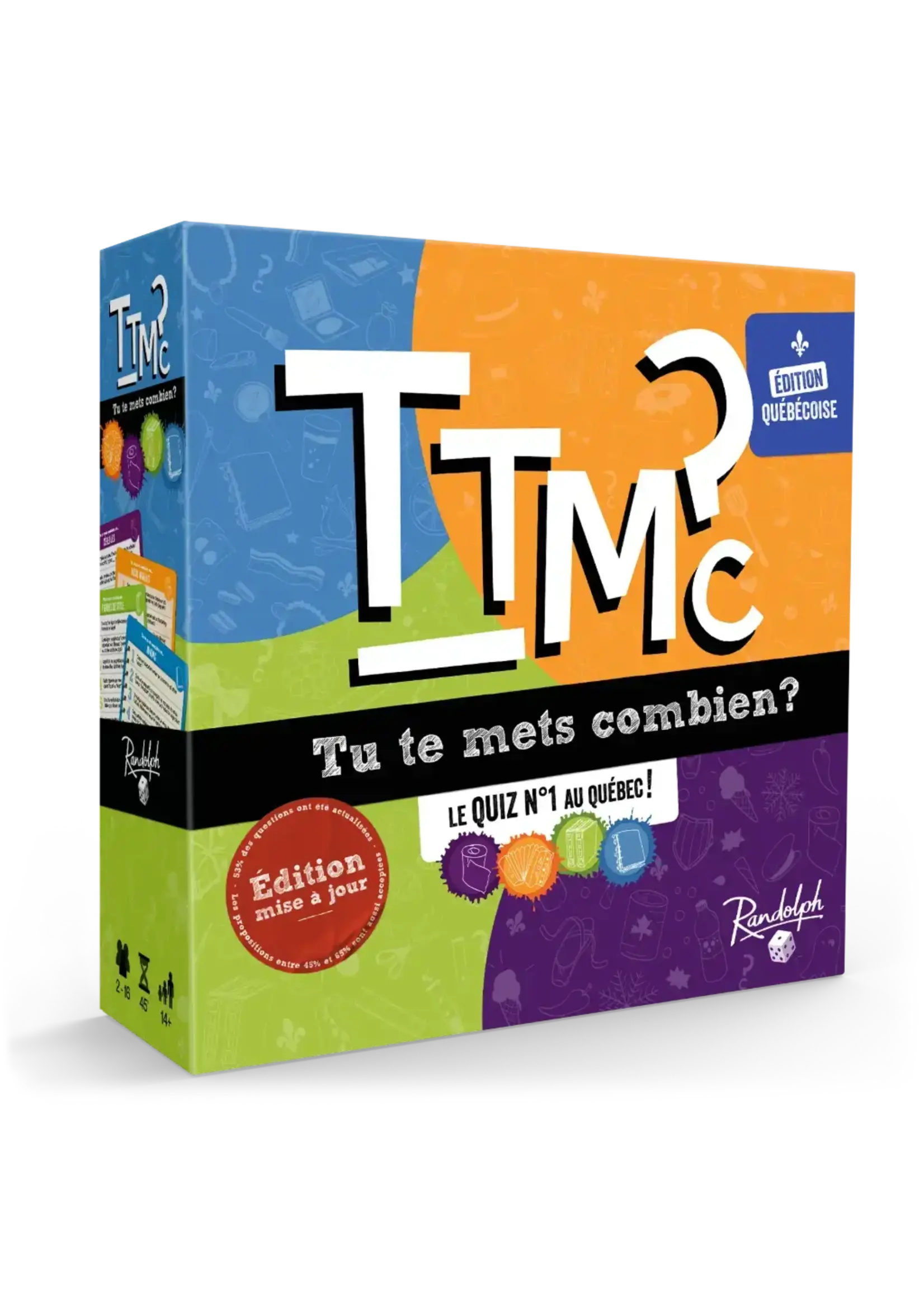 randolph TTMC? - Tu te mets combien? édition québecoise