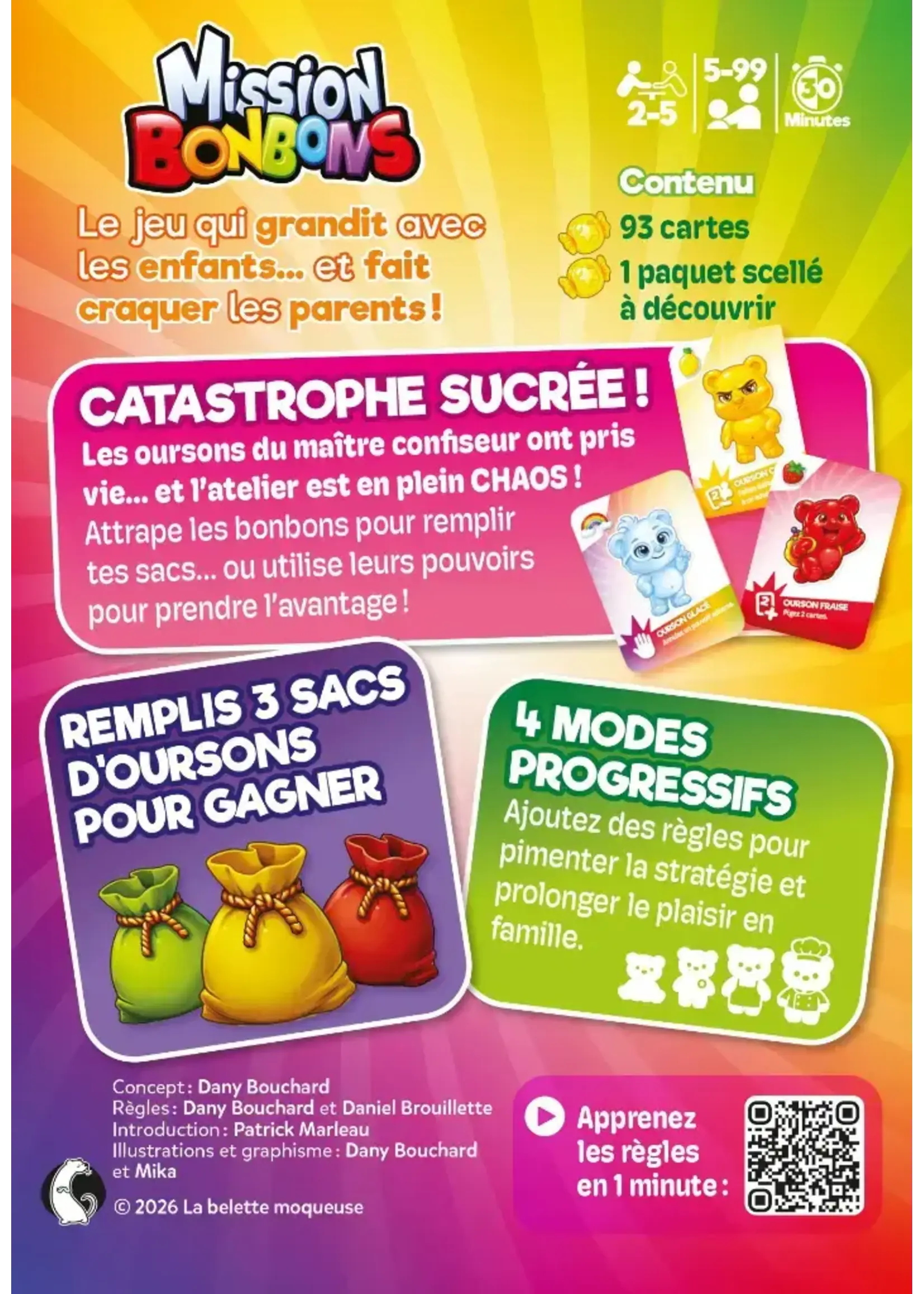La Belette Moqueuse Mission Bonbons