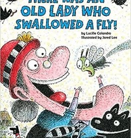 Scholastic There Was An Old Lady Who Swallowed A Fly!