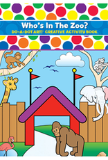 Do-A-Dot Do A Dot - Who's in the Zoo?