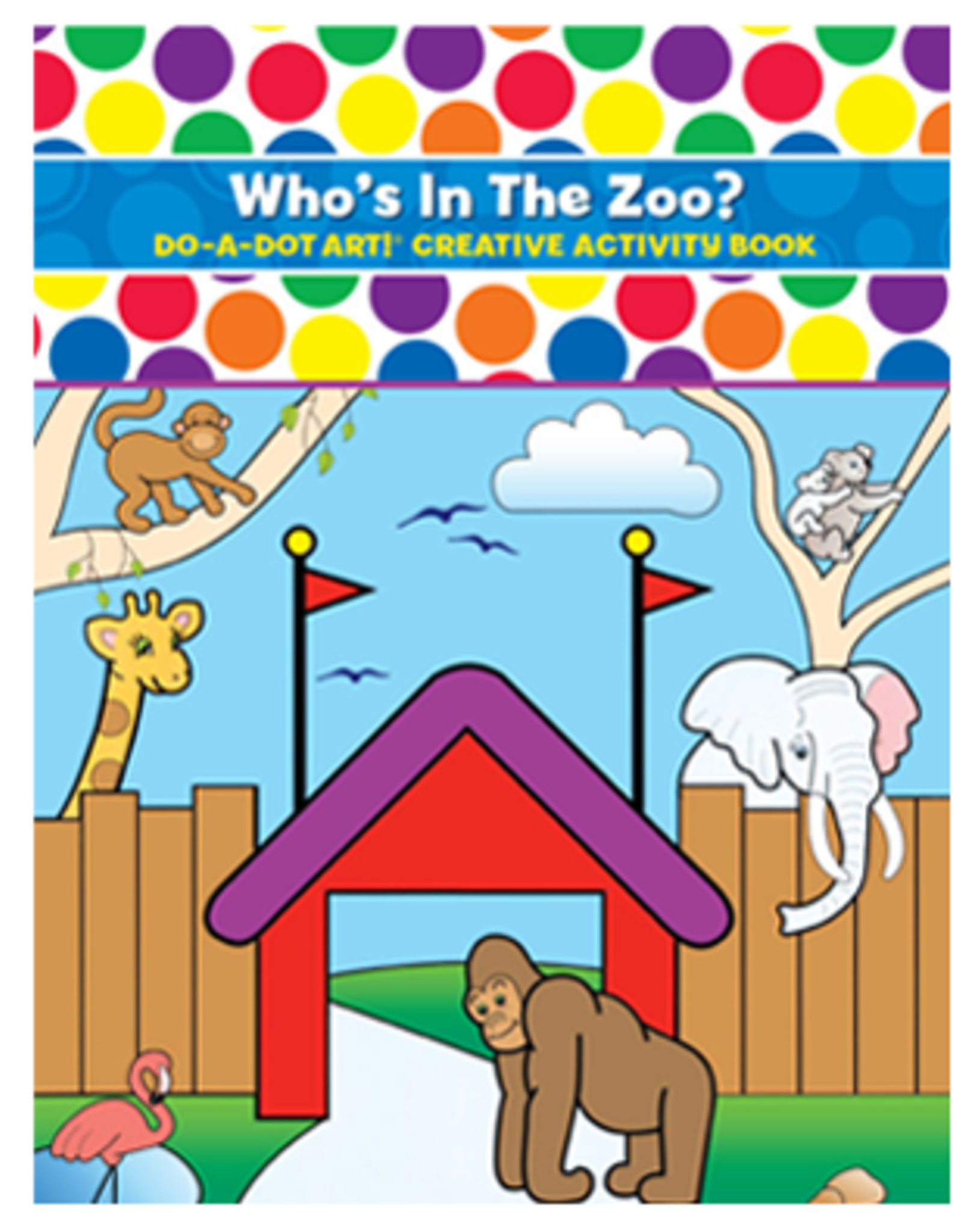 Do-A-Dot Do A Dot - Who's in the Zoo?