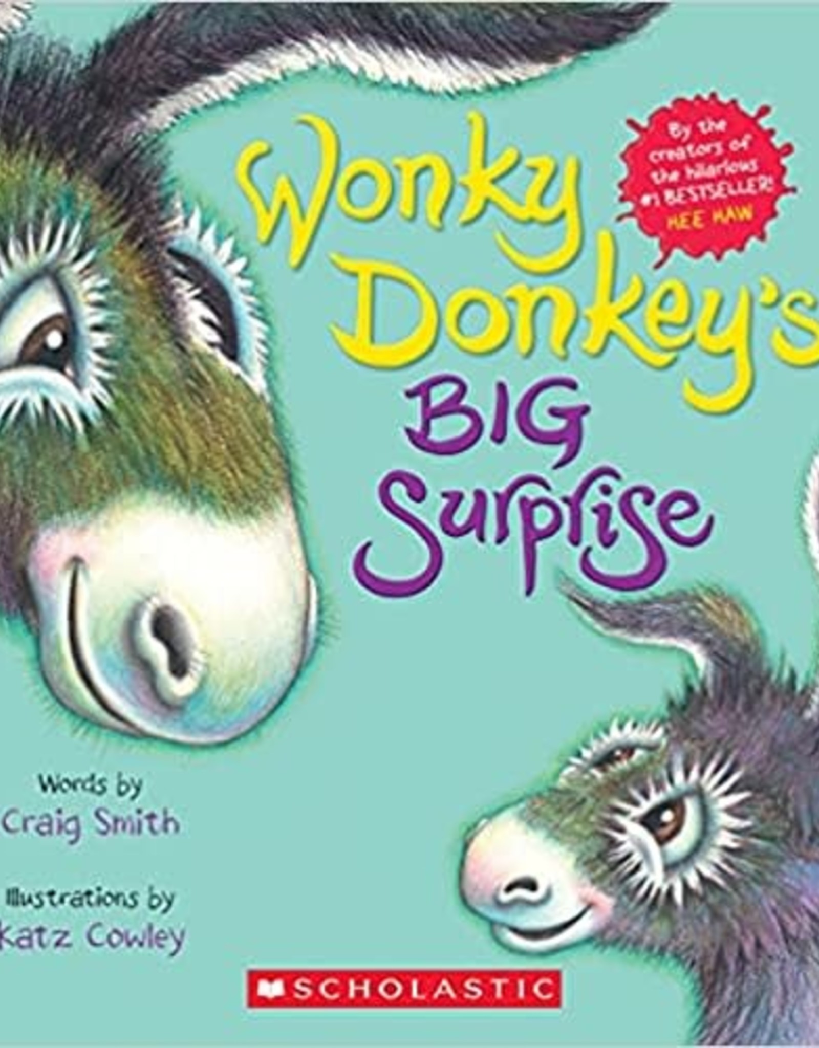 Scholastic Wonky Donkey Big Surprise