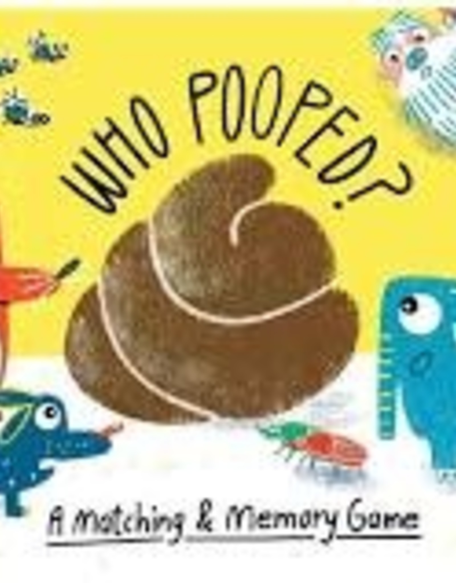 Who Pooped? - Just Imagine Toys, LLC