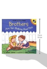 Brothers Are For Making Mud Pies