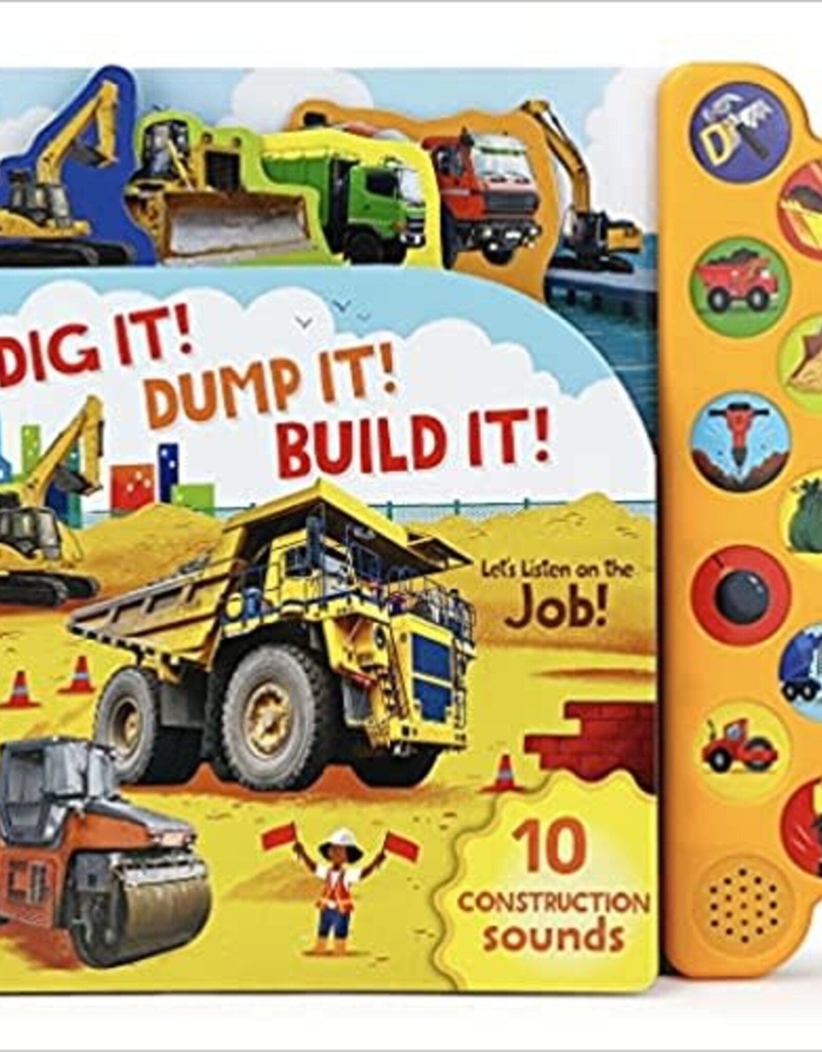 Dig It! Dump It! Build It! Sound Book