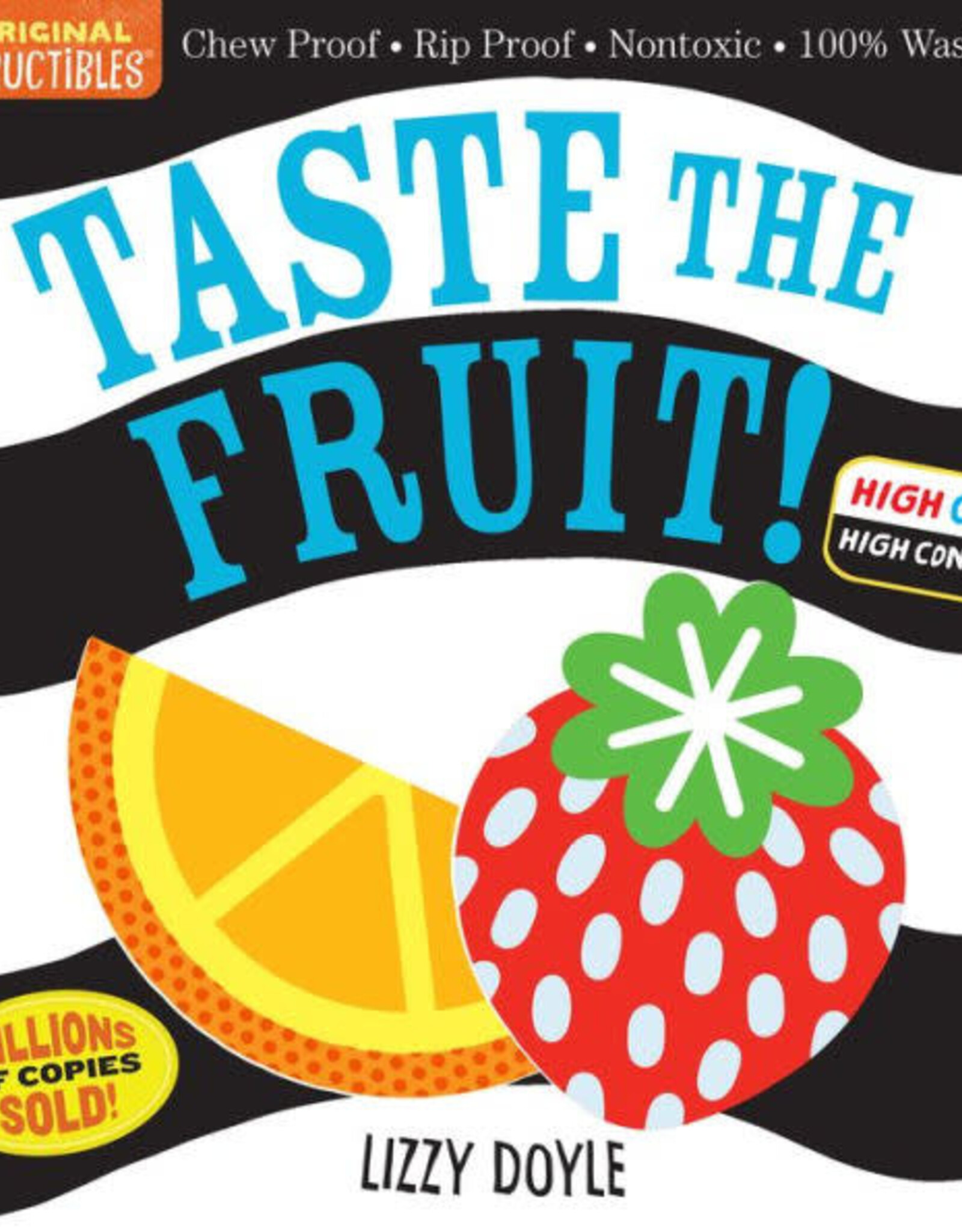 Indestructibles Indestructibles: Taste The Fruit!