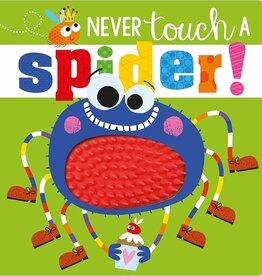 Never Touch A Spider