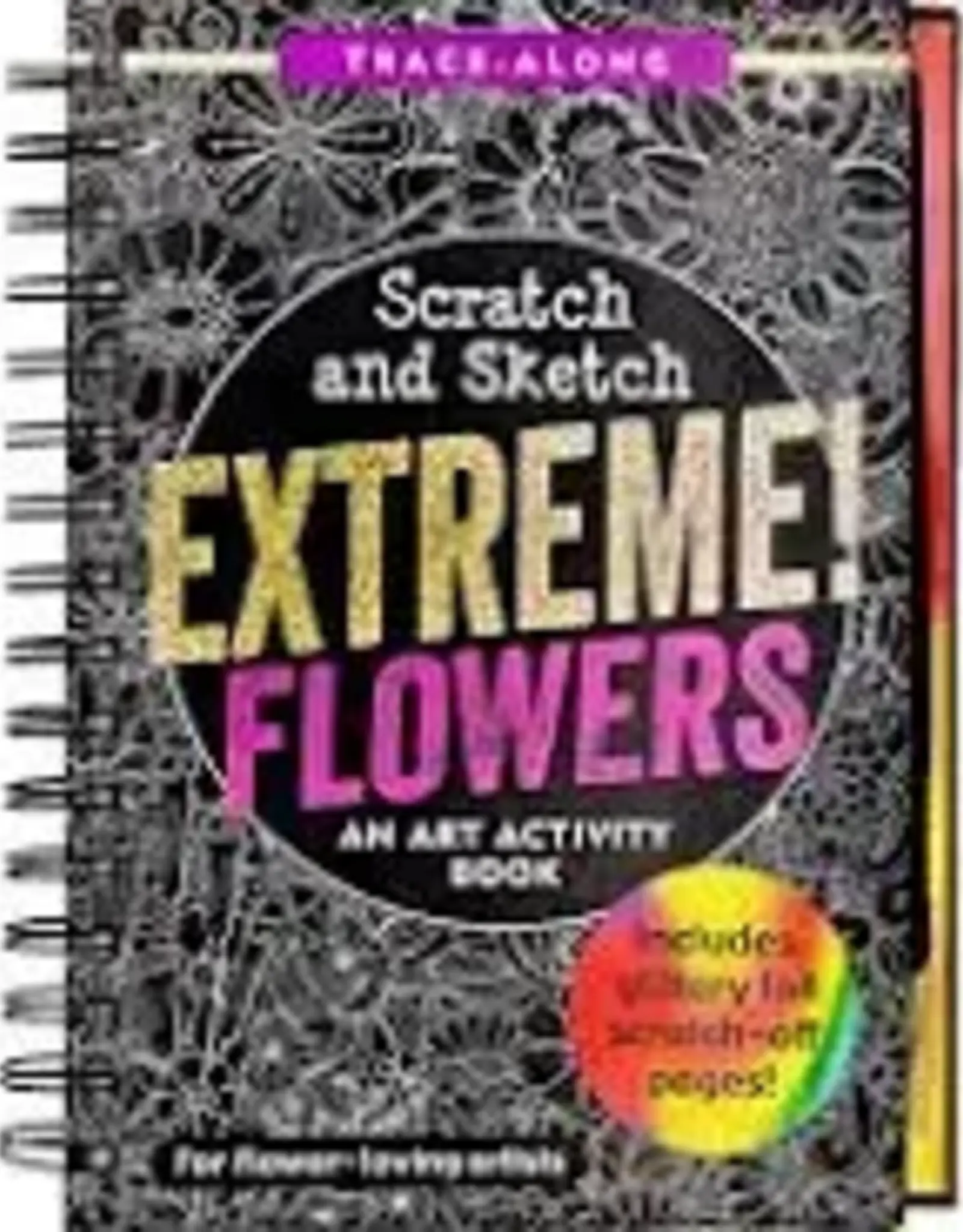 Extreme! Flowers Scratch and Sniff