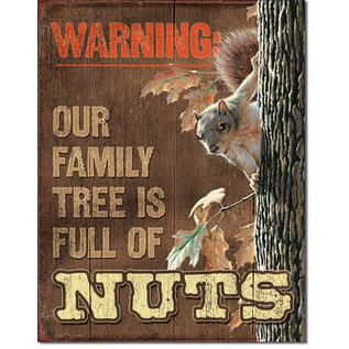 Novelty  Metal Tin Sign 12.5"Wx16"H Family Tree - Nuts Novelty Tin Sign