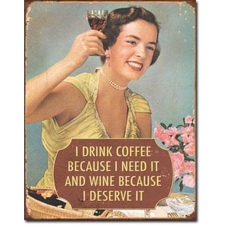 Novelty  Metal Tin Sign 12.5"Wx16"H Coffee - I Need It Novelty Tin Sign