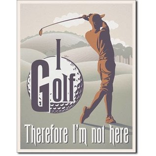 Novelty  Metal Tin Sign 12.5"Wx16"H I Golf Novelty Tin Sign
