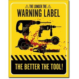 Novelty  Metal Tin Sign 12.5"Wx16"H Warning Labels Novelty Tin Sign
