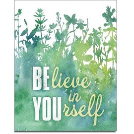 Novelty  Metal Tin Sign 12.5"Wx16"H Believe In Yourself Novelty Tin Sign