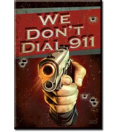 Rocket Fizz Lancaster's Magnet: We Don't Dial 911