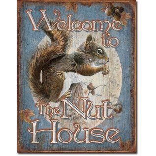 Novelty  Metal Tin Sign 12.5"Wx16"H Nut House - Welcome Novelty Tin Sign