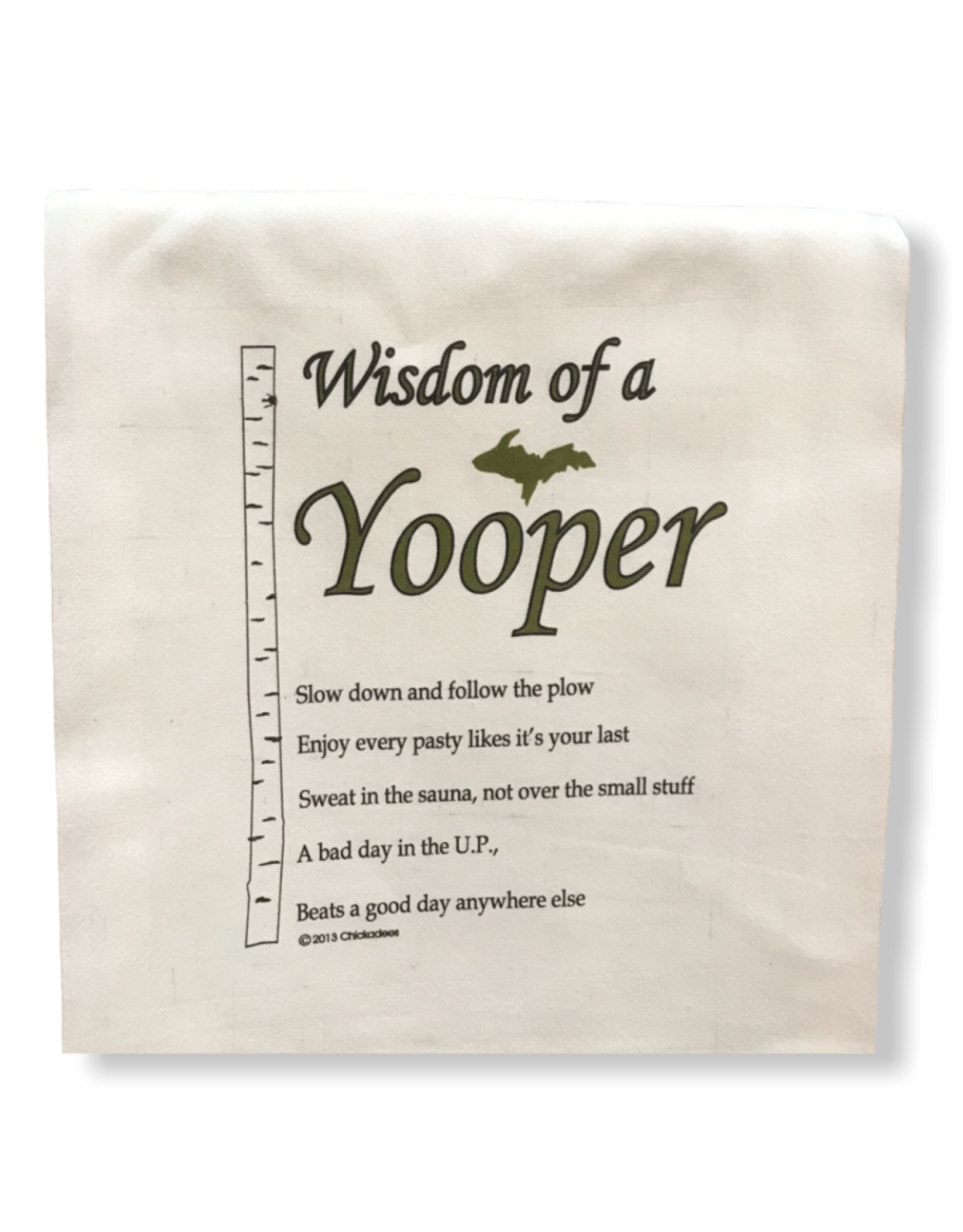 MONKEY BUSINESS Wisdom of a Yooper Towel