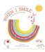 When I Smile: A Book of Kindness