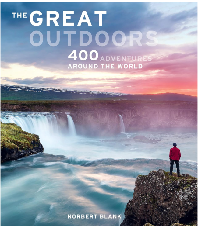 The Great Outdoors: 400 Adventures Around the World